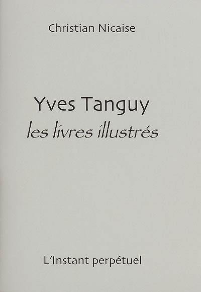 Yves Tanguy : les livres illustrés