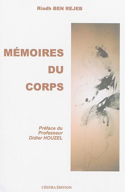 Mémoires du corps