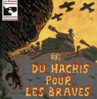 Du hachis pour les braves