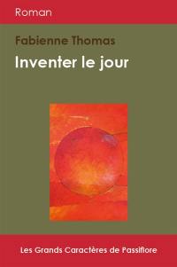 Inventer le jour