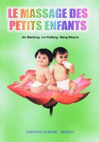 Le massage des petits enfants