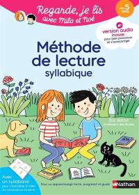 Méthode de lecture syllabique : dès 5 ans