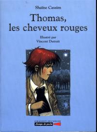 Thomas, les cheveux rouges