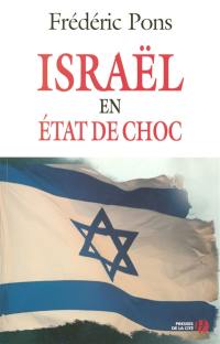 Israël en état de choc : document