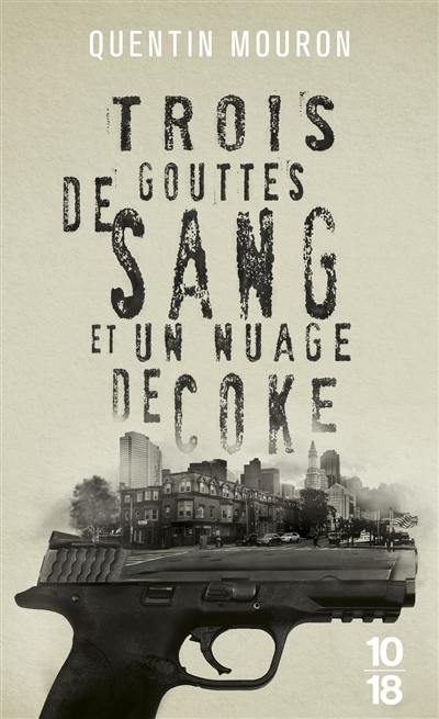 Trois gouttes de sang et un nuage de coke