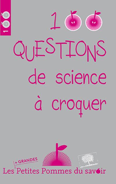 100 questions de sciences à croquer