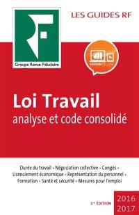 Loi Travail : analyse et code consolidé