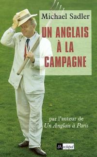 Un Anglais à la campagne