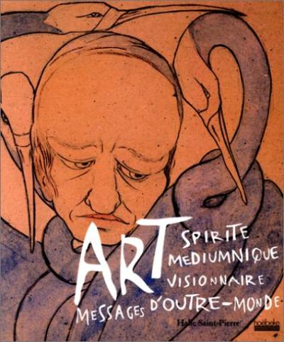 Art spirite médiumnique visionnaire