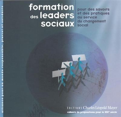 Formation des leaders sociaux : pour des savoirs et des pratiques au service du changement social