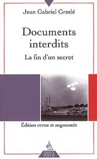 Documents interdits : la fin d'un secret