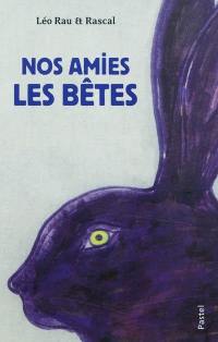 Nos amies les bêtes