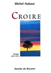 Croire