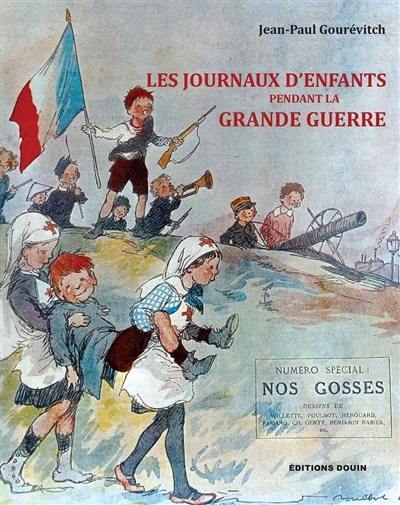 Les journaux d'enfants pendant la grande guerre