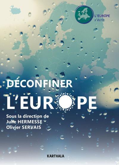 Déconfiner l'Europe