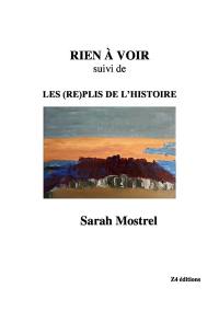 Rien à voir. Les (re)plis de l'histoire