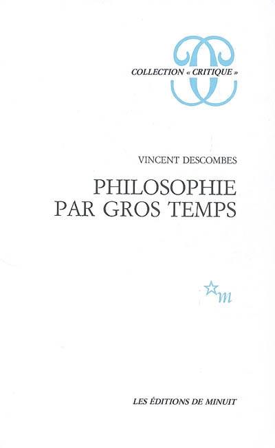 Philosophie par gros temps