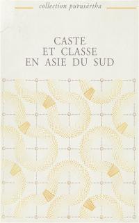 Caste et classe en Asie du Sud