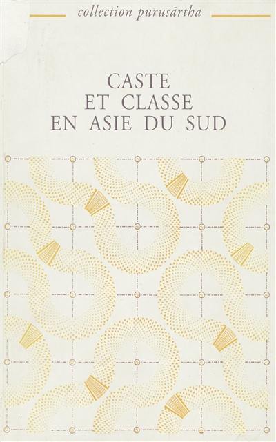 Caste et classe en Asie du Sud