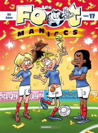 Les foot-maniacs. Vol. 17