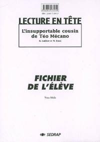 L'insupportable cousin de Téo Mécano, K/ Ludlow et W. Smax : fichier de l'élève