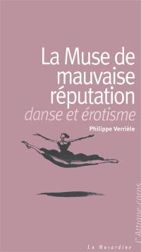 La muse de mauvaise réputation : danse et érotisme