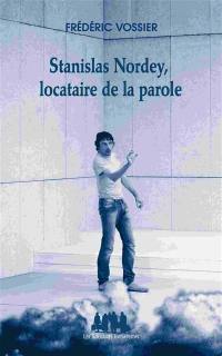 Stanislas Nordey, locataire de la parole