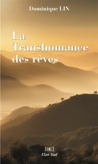 La transhumance des rêves