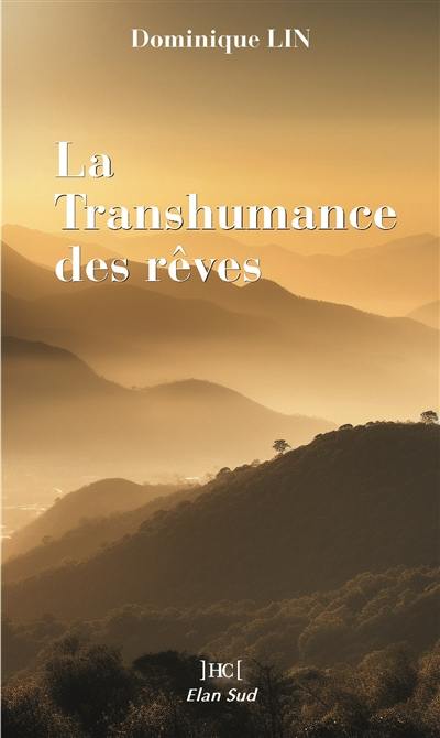 La transhumance des rêves