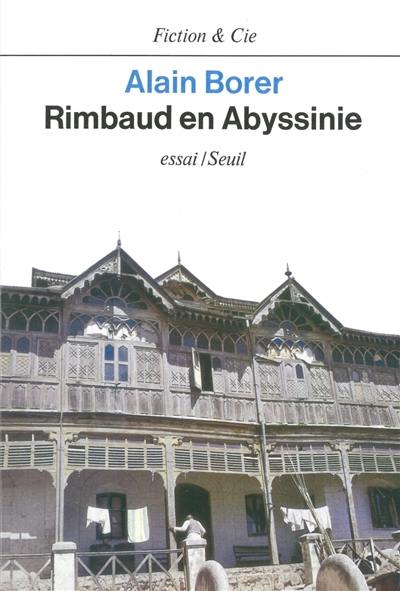 Rimbaud en Abyssinie