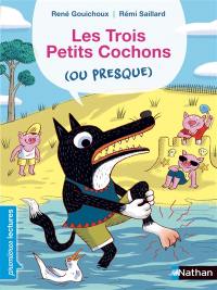 Les trois petits cochons (ou presque)