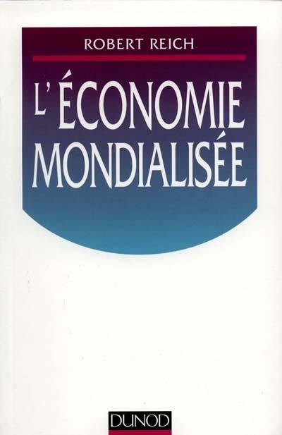 L'économie mondialisée