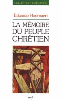 La Mémoire du peuple chrétien