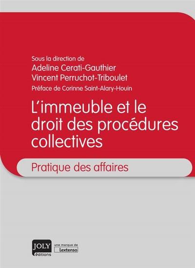 L'immeuble et le droit des procédures collectives