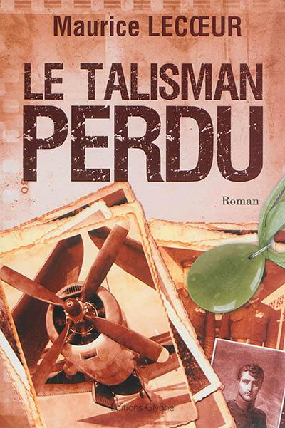 Le talisman perdu