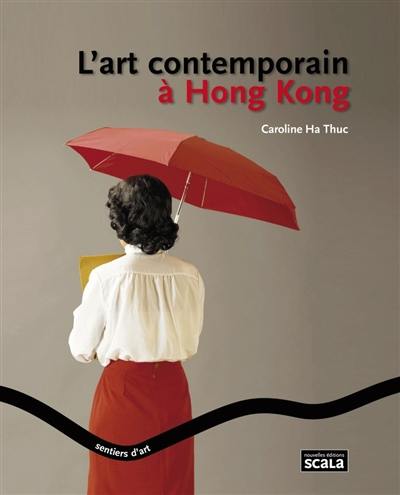 L'art contemporain à Hong Kong