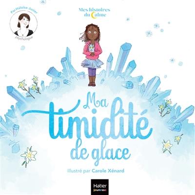 Ma timidité de glace