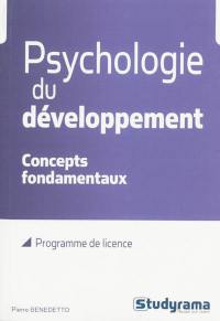 Psychologie du développement : concepts fondamentaux