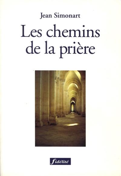 Les chemins de la prière