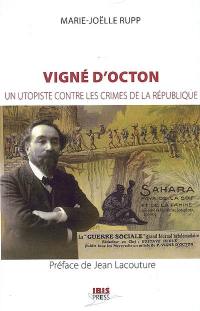 Vigné d'Octon : un utopiste contre les crimes de la République