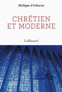 Chrétien et moderne