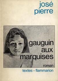 Gauguin aux Marquises