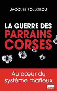 La guerre des parrains corses