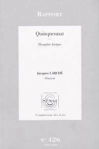 Quinquennat : rapport, première lecture