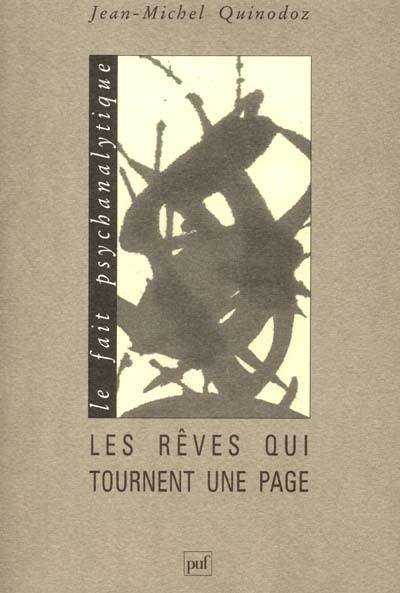 Les rêves qui tournent une page : rêves d'intégration à contenu paradoxal régressif