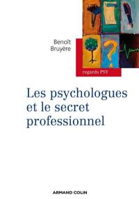 Les psychologues et le secret professionnel