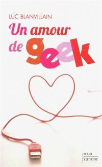 Un amour de geek