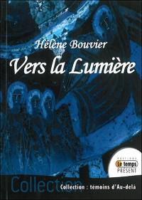 Vers la lumière