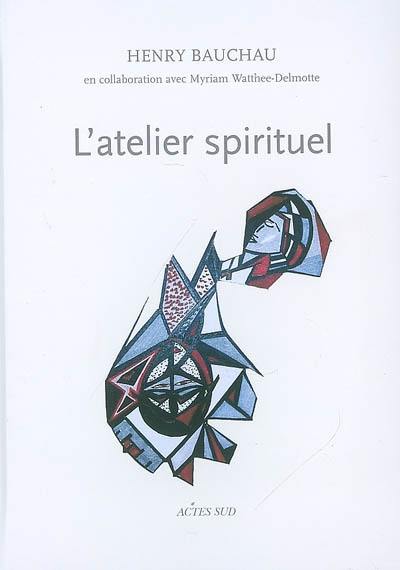 L'atelier spirituel