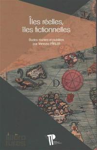 Iles réelles, îles fictionnelles